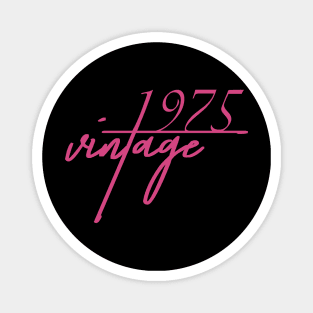 1975 Vintage. 45th Birthday Cool Gift Idea Magnet